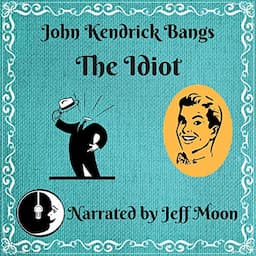 The Idiot