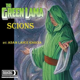 The Green Lama: Scions