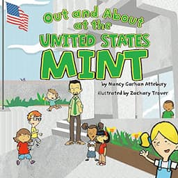 Out and About at the United States Mint