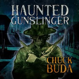 Haunted Gunslinger