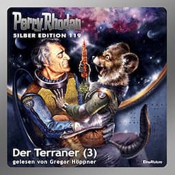 Der Terraner, Teil 3