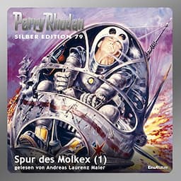 Spur des Molkex, Teil 1