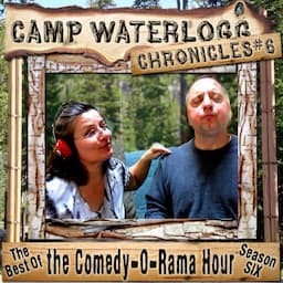 The Camp Waterlogg Chronicles 6