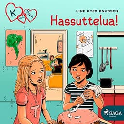 Hassuttelua!