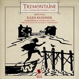 Tremontaine: Arrivals (Episode 1)