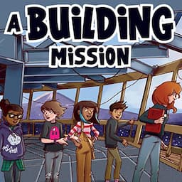 A Building Mission