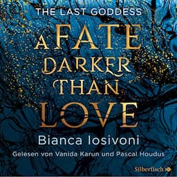 A Fate Darker Than Love (German edition)