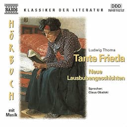 Tante Frieda - Neue Lausbubengeschichten