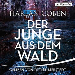 Der Junge aus dem Wald