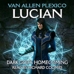 Lucian: Dark God's Homecoming