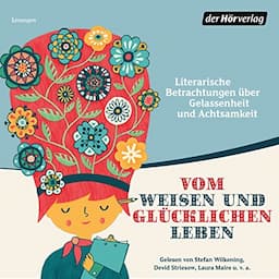 Vom weisen und gl&uuml;cklichen Leben