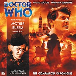 Doctor Who - The Companion Chronicles - Mother Russia