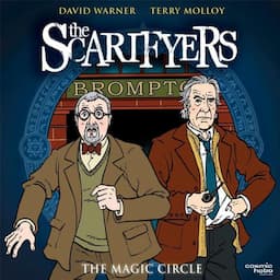 The Scarifyers: The Magic Circle