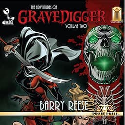 The Adventures of Gravedigger, Book 2