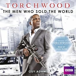 Torchwood: The Men Who Sold the World