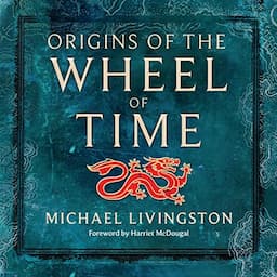 Origins of The Wheel of Time