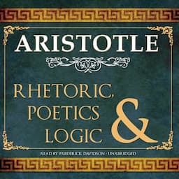 Rhetoric, Poetics and Logic