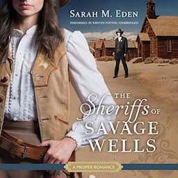 The Sheriffs of Savage Wells