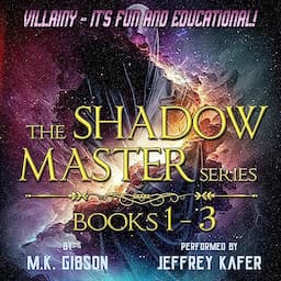 The Shadow Master Series: Books 1-3