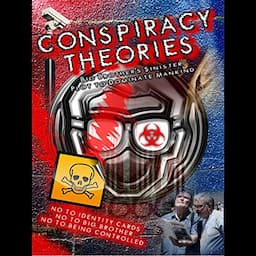 Conspiracy Theories