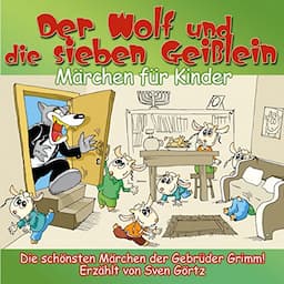 Der Wolf und die 7 Gei&szlig;lein