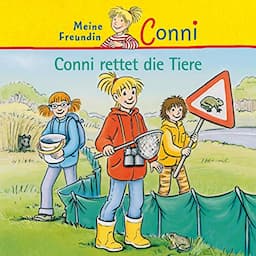 Conni rettet die Tiere