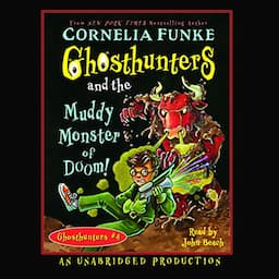 Ghosthunters and the Muddy Monster of Doom!