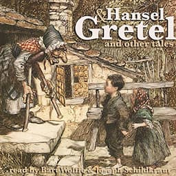 'Hansel and Gretel' and Other Tales