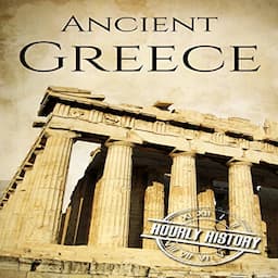 Ancient Greece: A History from Beginning to End