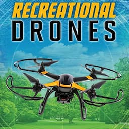 Recreational Drones