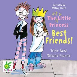 The Not So Little Princess: Best Friends