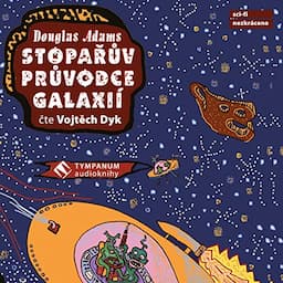 Stopařův průvodce galaxi&iacute;