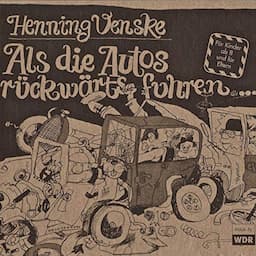 Als die Autos r&uuml;ckw&auml;rts fuhren