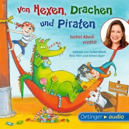 Von Hexen, Drachen und Piraten