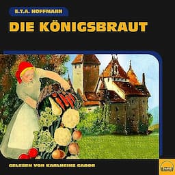 Die K&ouml;nigsbraut