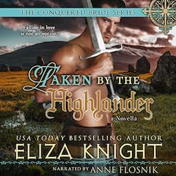 Taken by the Highlander: Book 2.5 (Conquered Bride)