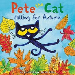 Pete the Cat Falling for Autumn