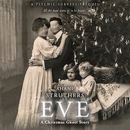 Eve: A Christmas Ghost Story