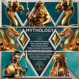 Mythology: Ancient Myths Collection Vol.1