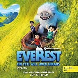 Ein Yeti will hoch hinaus. Das Original-H&ouml;rspiel zum Kinofilm