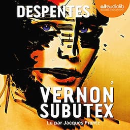 Vernon Subutex 2