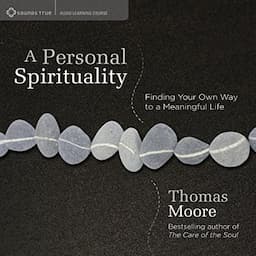 A Personal Spirituality