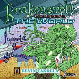 Krakenstein Conquers the World