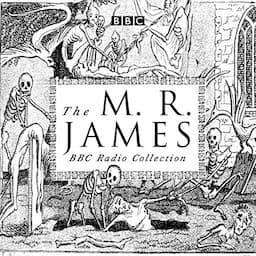 The M. R. James BBC Radio Collection