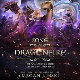 Song of Dragonfire: The Complete Series