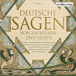 Deutsche Sagen von Zauberern und Hexen