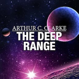 The Deep Range