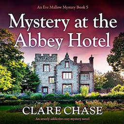 Mystery at the Abbey Hotel