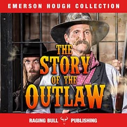 The Story of the Outlaw