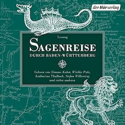 Sagenreise durch Baden-W&uuml;rttemberg